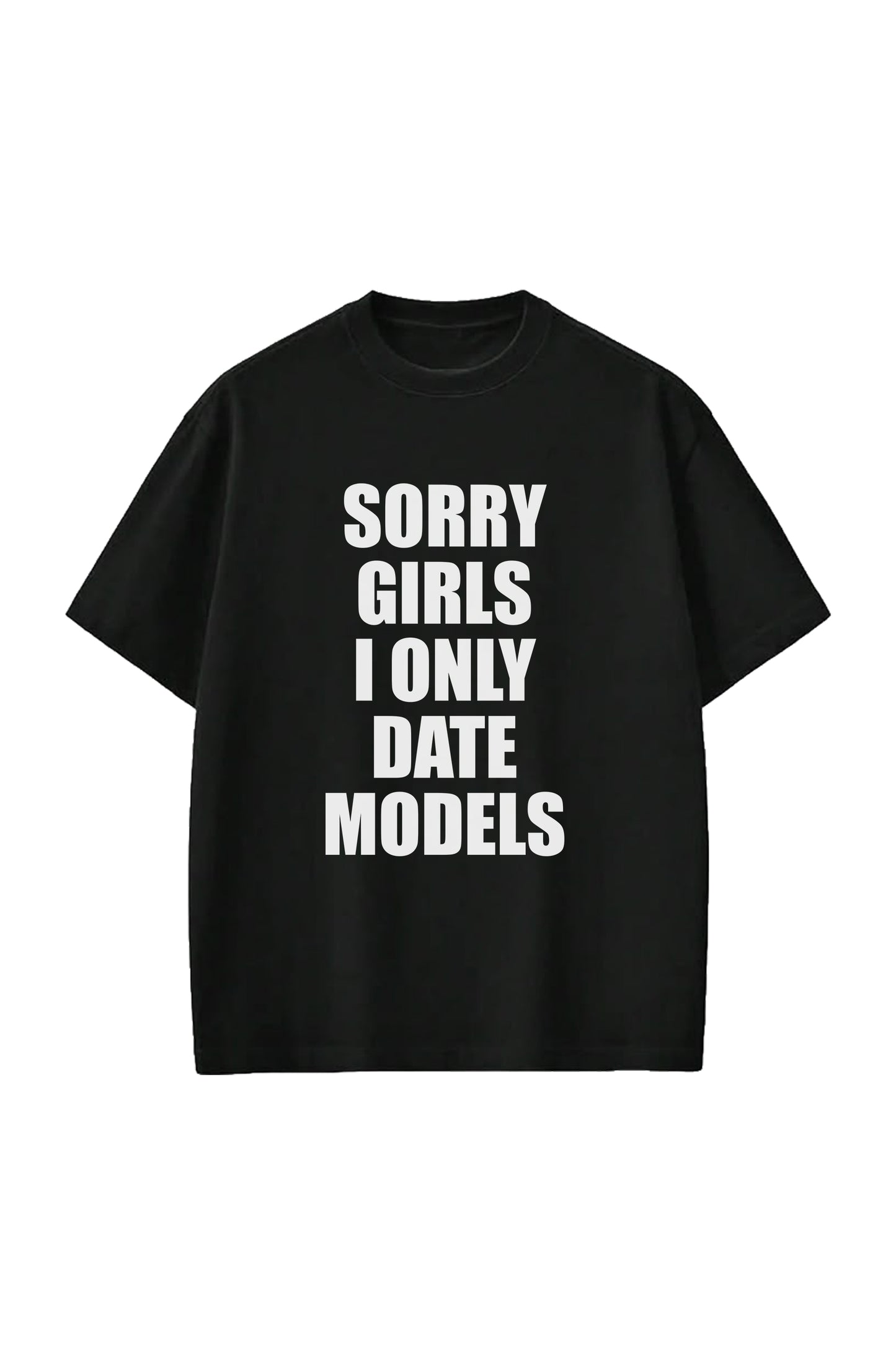 Sorry Girls Tee