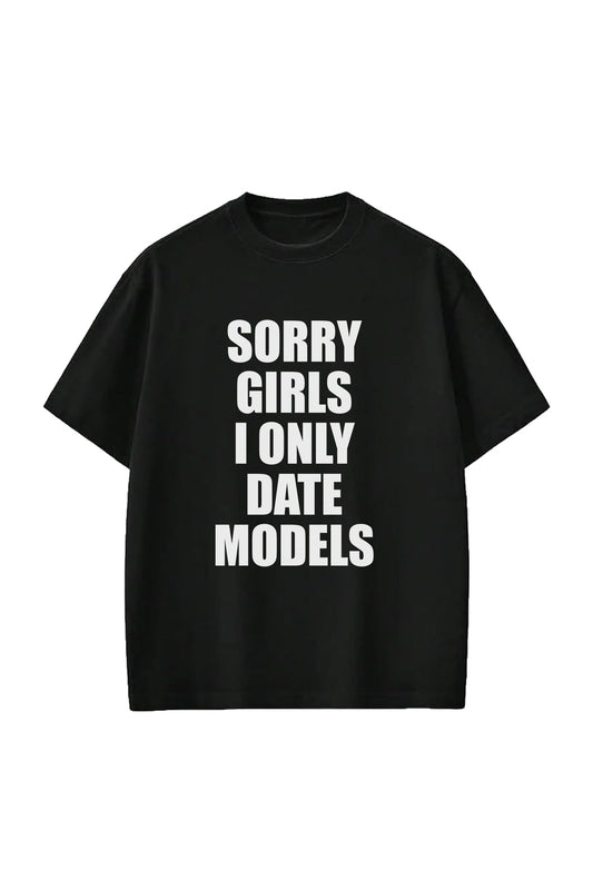 Sorry Girls Tee
